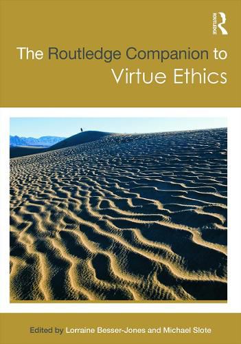 Cover image for The Routledge Companion to Virtue Ethics