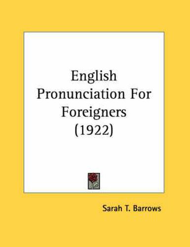 Cover image for English Pronunciation for Foreigners (1922)