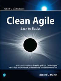 Cover image for Clean Agile: Back to Basics