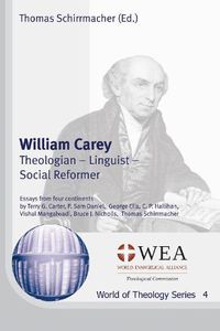 Cover image for William Carey: Theologian, Linguist, Social Reformer