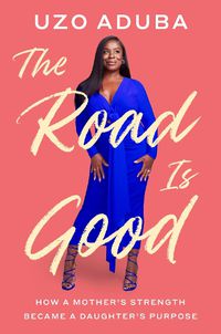 Cover image for The Road Is Good