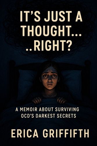 Cover image for It's Just A Thought...Right?