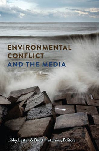 Cover image for Environmental Conflict and the Media