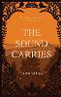 Cover image for The Sound Carries