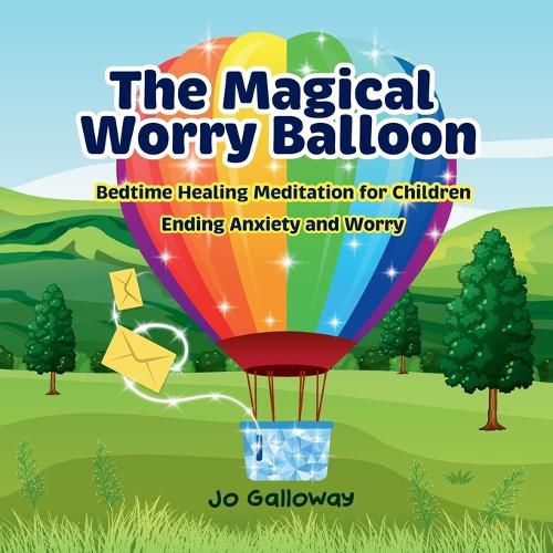 The Magical Worry Balloon.