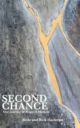 Cover image for Second Chance: Our Journey of Hope: A Memoir