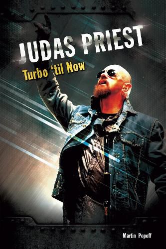 Judas Priest: Turbo 'til Now