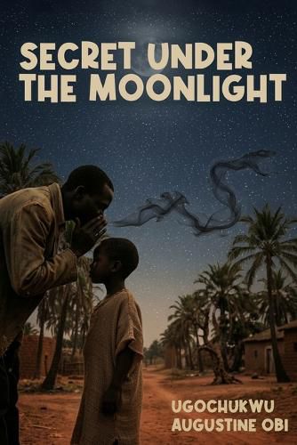Cover image for Secret Under the Moonlight