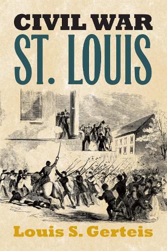 Cover image for Civil War St. Louis