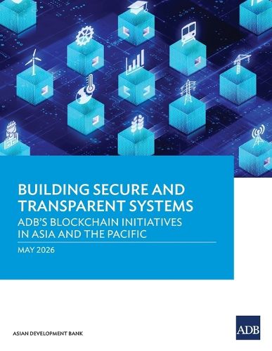 Building Secure and Transparent Systems, Asian Development Bank ...