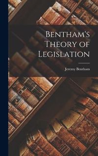 Cover image for Bentham's Theory of Legislation