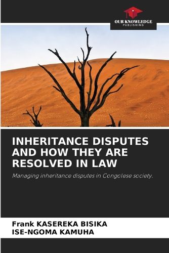 Cover image for Inheritance Disputes and How They Are Resolved in Law