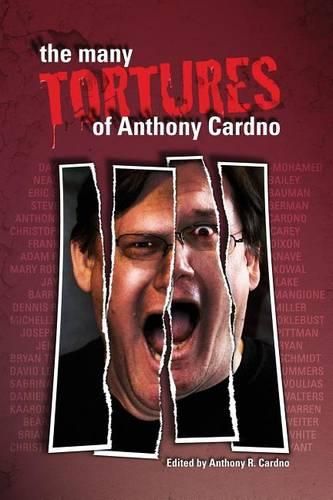 Cover image for The Many Tortures of Anthony Cardno