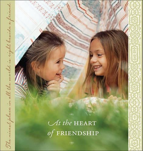 Cover image for At the Heart of Friendship