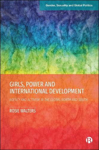 Cover image for Girls, Power and International Development