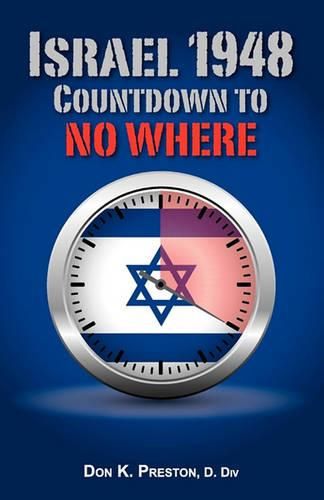 Cover image for Israel 1948: Countdown To No Where