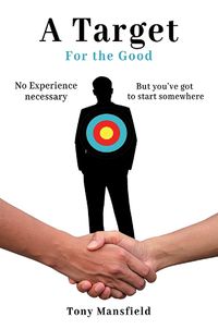 Cover image for A Target for the Good