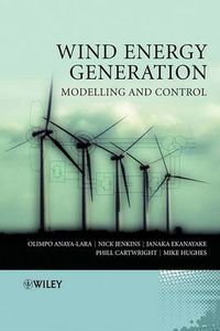 Cover image for Wind Energy Generation: Modelling and Control