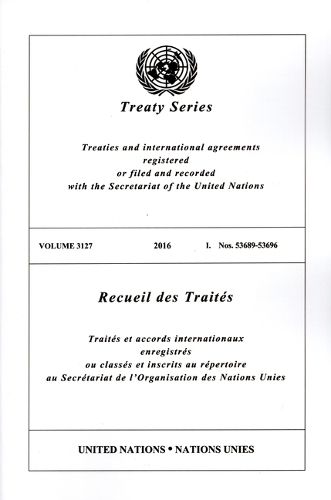 Treaty Series 3127 (English/French Edition)