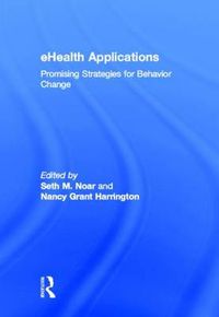 Cover image for eHealth Applications: Promising Strategies for Behavior Change