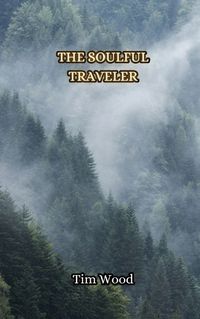 Cover image for The Soulful Traveler