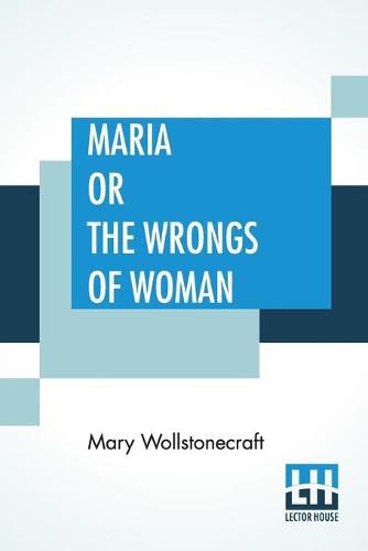 Cover image for Maria Or The Wrongs Of Woman