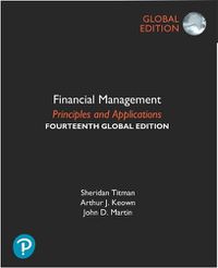 Cover image for Financial Management: Principles and Applications, Global Edition