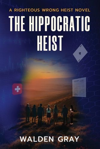 Cover image for The Hippocratic Heist
