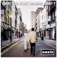Cover image for (What's the Story) Morning Glory? (Vinyl)