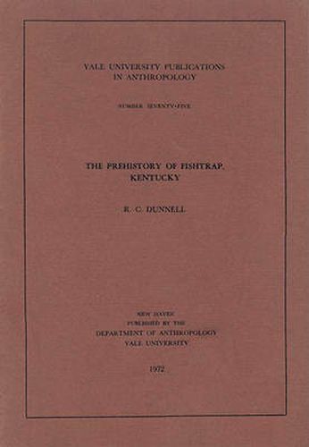 Cover image for The Prehistory of Fishtrap, Kentucky