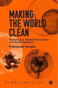 Cover image for Making the World Clean