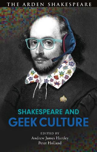 Shakespeare and Geek Culture