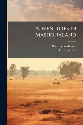 Cover image for Adventures in Mashonaland