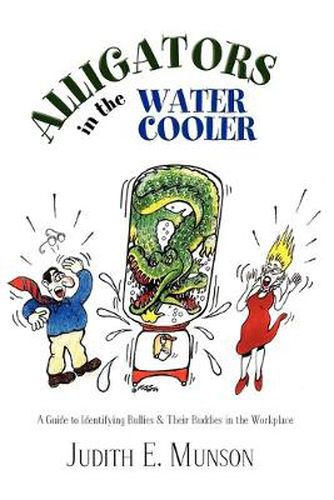 Cover image for Alligators in the Water Cooler