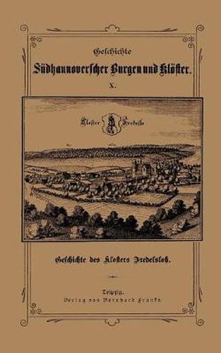 Cover image for Geschichte des Klosters Fredelsloh (Reprint 2005)