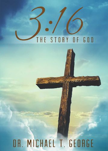 Cover image for 3:16: The Story of God