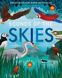 Cover image for Sounds of the Skies: Discover amazing birds and wildlife