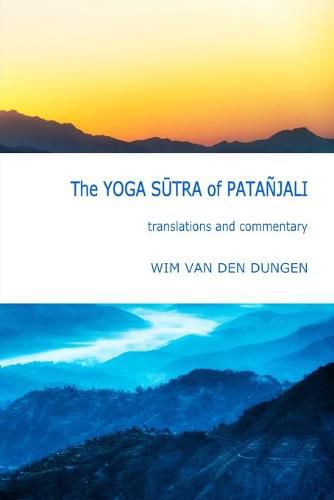 Cover image for The Yoga Sutra of Patanjali : Translations and Commentary