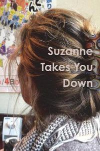 Cover image for Suzanne Takes You Down