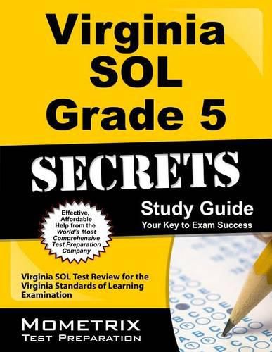 Cover image for Virginia Sol Grade 5 Secrets Study Guide: Virginia Sol Test Review for the Virginia Standards of Learning Examination