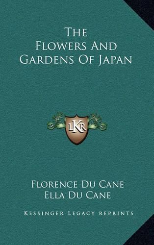 The Flowers and Gardens of Japan