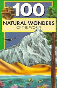Cover image for 100 Natural Wonders of the World