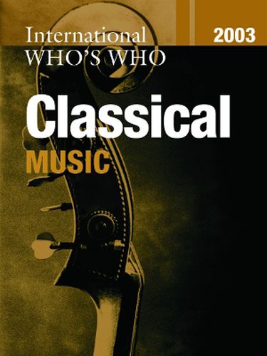 Cover image for International Who's Who in Classical Music/Popular Music 2003 Set