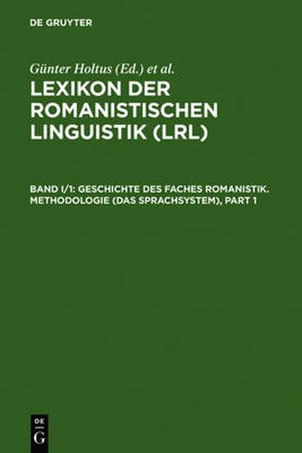 Geschichte Des Faches Romanistik. Methodologie (Das Sprachsystem)