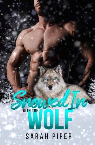 Cover image for Snowed In with the Wolf