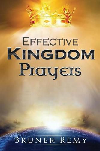 Cover image for Effective Kingdom Prayers