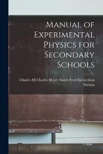 Cover image for Manual of Experimental Physics for Secondary Schools