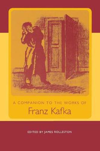 Cover image for A Companion to the Works of Franz Kafka