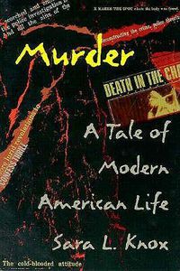 Cover image for Murder: A Tale of Modern American Life