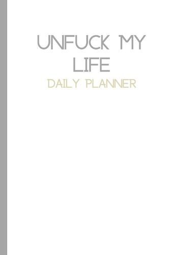 Cover image for Plain UnFuck Your Life Daily Planner